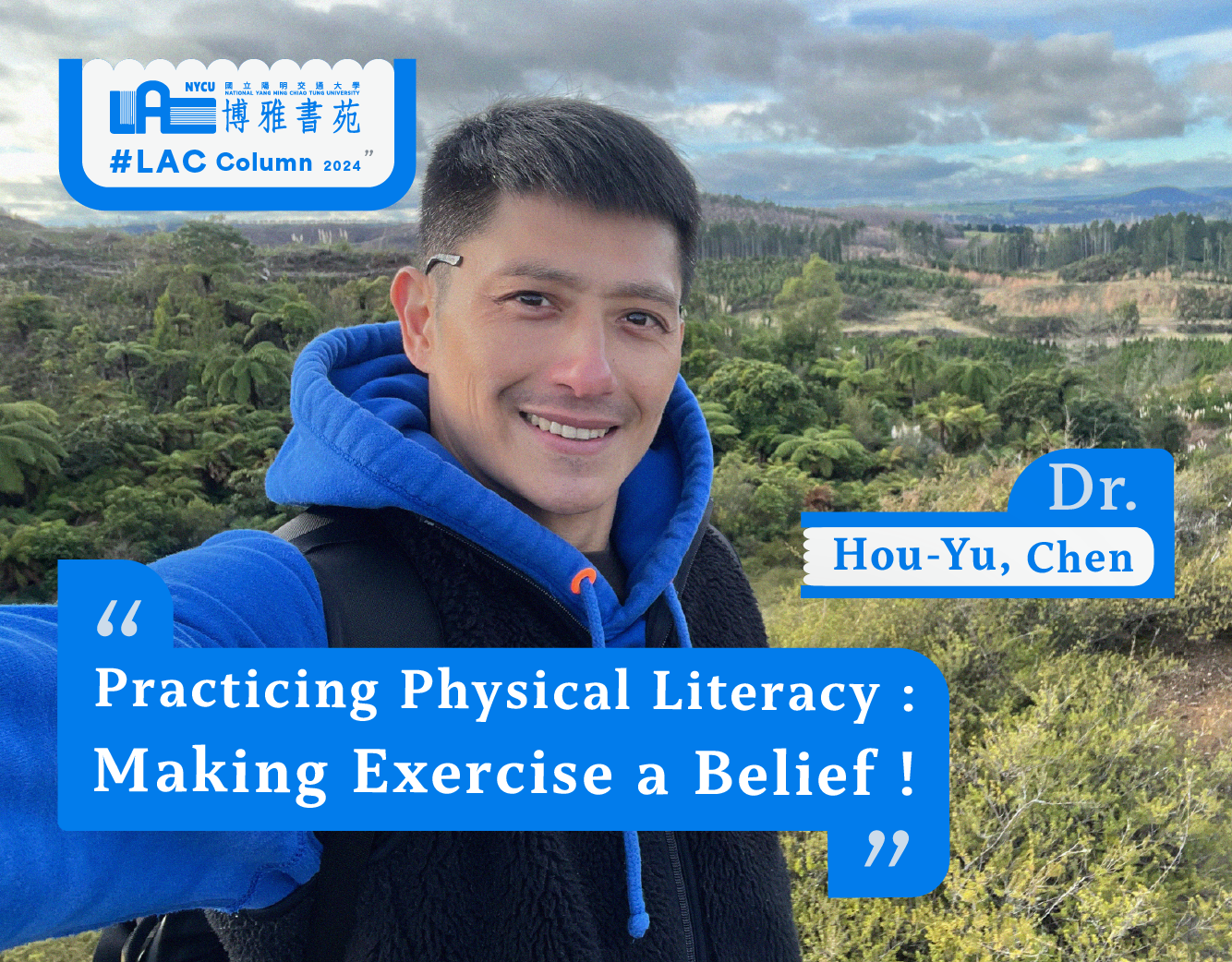 Practicing Physical Literacy: Making Exercise a Belief! - Hou-Yu, Chen